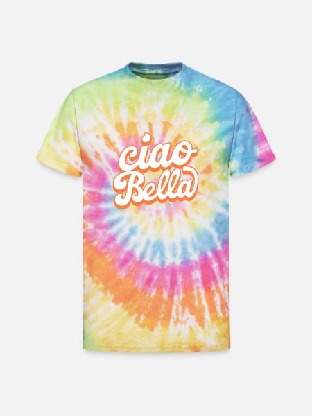 Ciao Bella - Unisex Tie Dye T-Shirt - rainbow