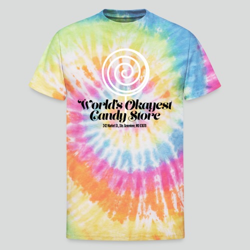 World's Okayest Candy Store: White - Unisex Tie Dye T-Shirt
