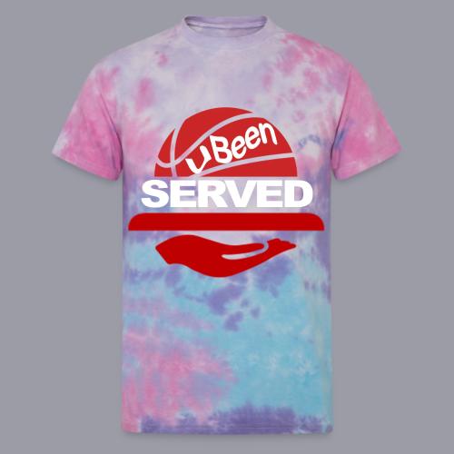 YOU BEEN SERVED - Unisex Tie Dye T-Shirt