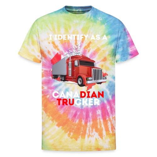 I Identify As A Canadian Trucker Freedom Convoy 22 - Unisex Tie Dye T-Shirt
