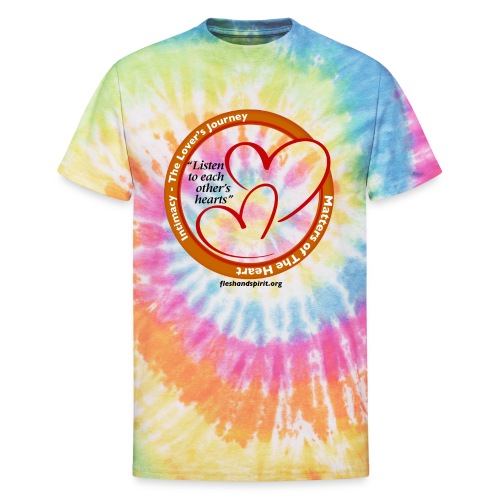 Matters of the Heart T-Shirt: Listen to each other - Unisex Tie Dye T-Shirt