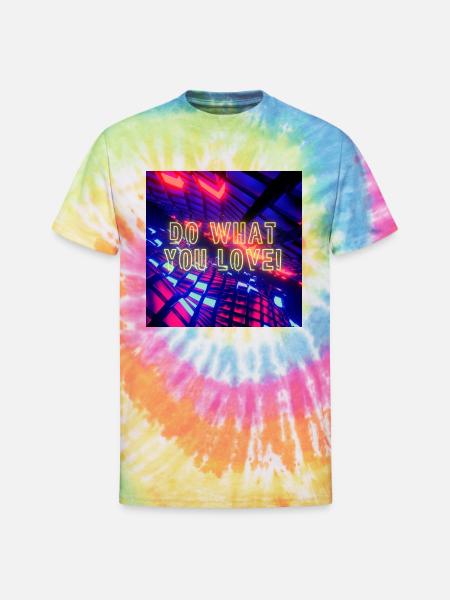 you love - Unisex Tie Dye T-Shirt - rainbow
