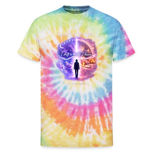 Reality Is Optional Cosmic Reality Shifting Portal - Unisex Tie Dye T-Shirt