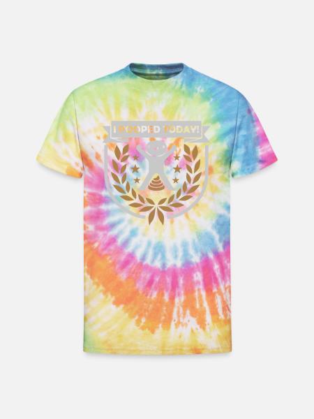 I pooped today quote - Unisex Tie Dye T-Shirt - rainbow