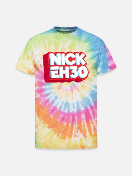nick eh 30 - Unisex Tie Dye T-Shirt - rainbow
