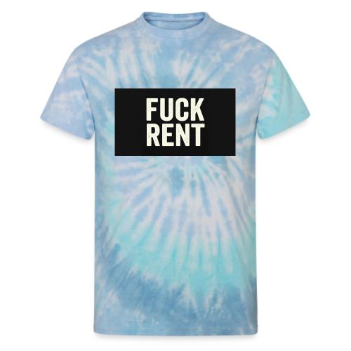 FUCK RENT TEE - Unisex Tie Dye T-Shirt