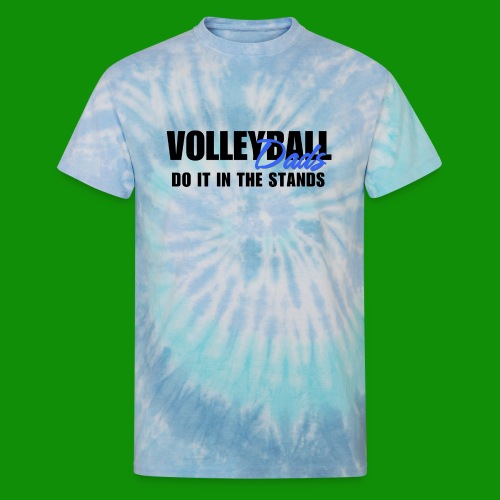 Volleyball Dads - Unisex Tie Dye T-Shirt