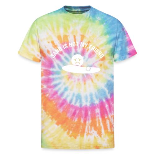 Sand Is Not My Friend Funny Bunker Humor Quote - Unisex Tie Dye T-Shirt