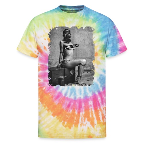 captivated nude girl with gas mask - CORONA SUCKS - Unisex Tie Dye T-Shirt