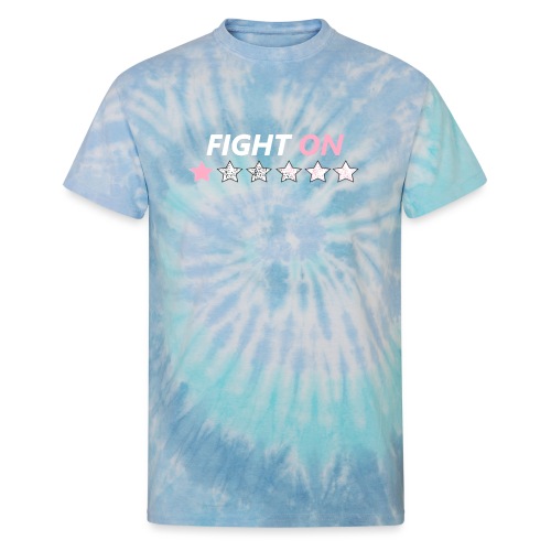 Fight On (White font) - Unisex Tie Dye T-Shirt