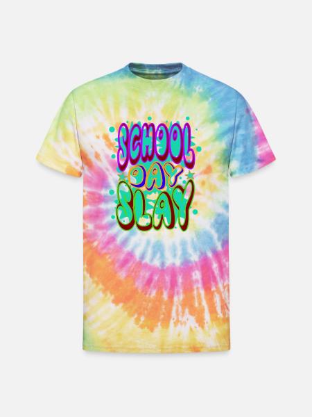 School Day Slay - Unisex Tie Dye T-Shirt - rainbow