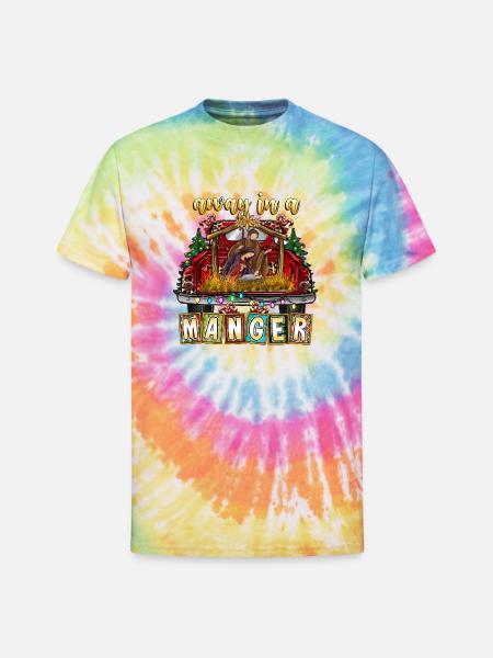Away in a Manger - Unisex Tie Dye T-Shirt - rainbow