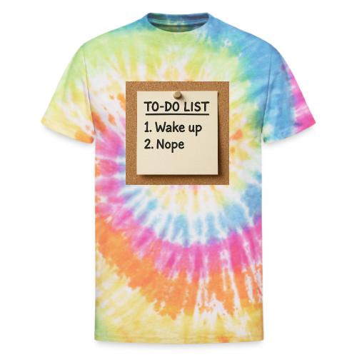 Humorous To Do List - Unisex Tie Dye T-Shirt