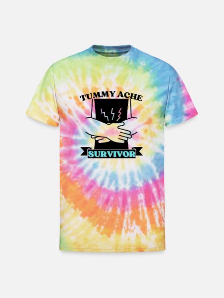 Tummy Ache Survivor - Unisex Tie Dye T-Shirt - rainbow