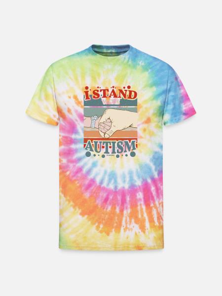 I stand by autism - Unisex Tie Dye T-Shirt - rainbow
