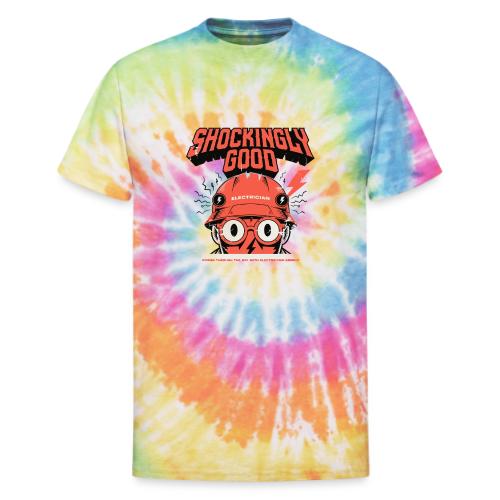 Funny Shockingly Good Electrician - Unisex Tie Dye T-Shirt