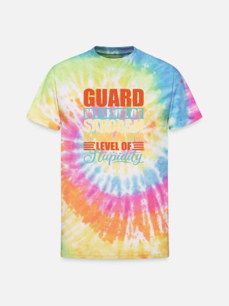 Guard sarcasm Guard - Unisex Tie Dye T-Shirt - rainbow