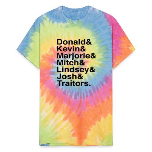 Republican Traitors Name Stack - Unisex Tie Dye T-Shirt
