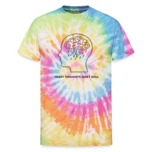heavy thoughts-quiet soul - Unisex Tie Dye T-Shirt
