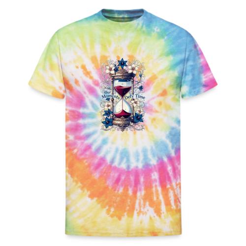Our Moments Defy Time Hourglass Gifts T-Shirt - Unisex Tie Dye T-Shirt