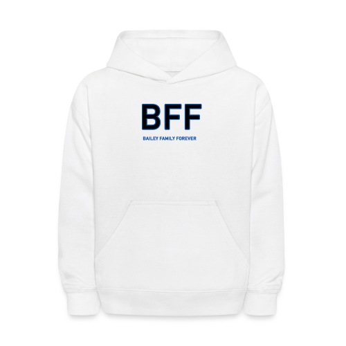 Bailey Family Forever// 2nd Edition - Kids' Hoodie