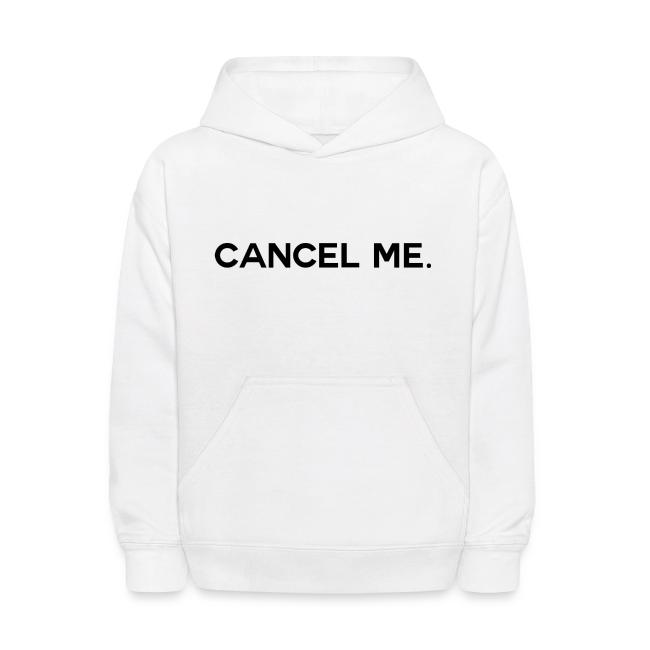 OG CANCEL ME