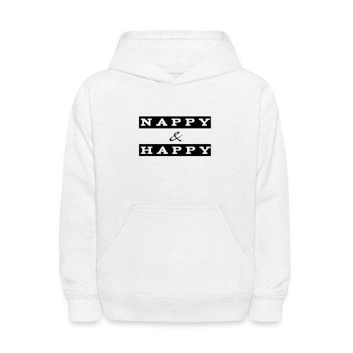 Nappy and Happy - Kids' Hoodie