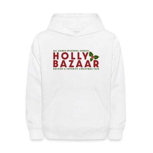 Holly Bazaar - Bayside's Favorite Christmas Fair - Kids' Hoodie