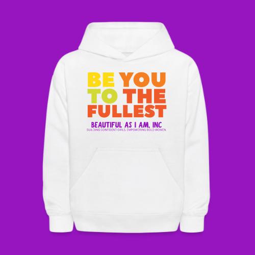 Be You - Kids' Hoodie
