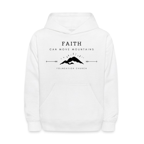 FAITH CAN MOVE MOUNTAINS (black) - Kids' Hoodie