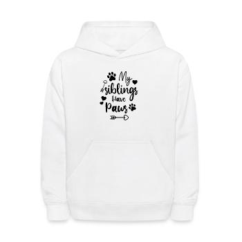 My Siblings Have Paws - Kids' Hoodie - white - Front