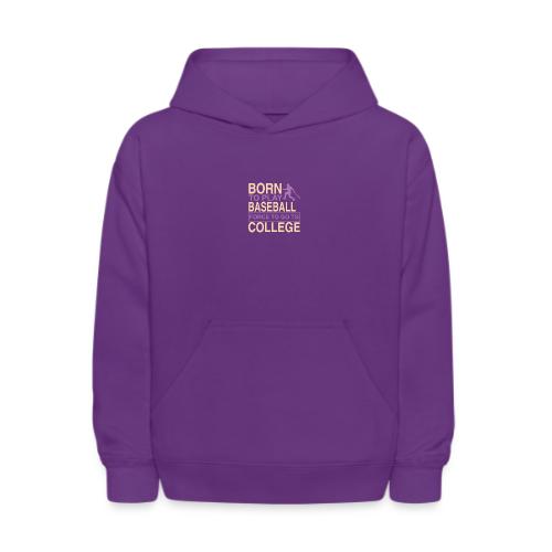 Born to Play Baseball - Kids' Hoodie