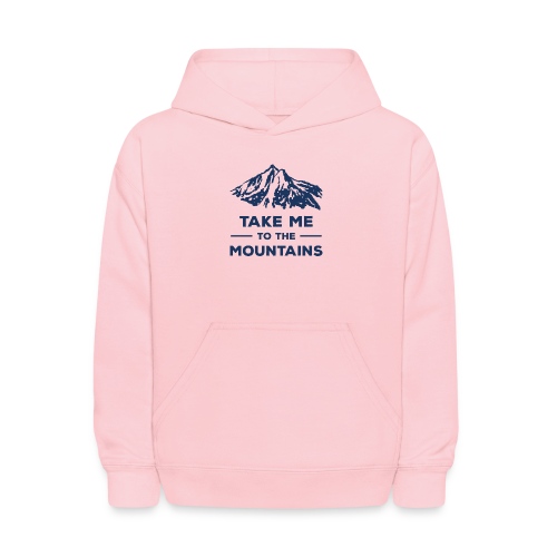 Take me to the mountains T-shirt - Kids' Hoodie
