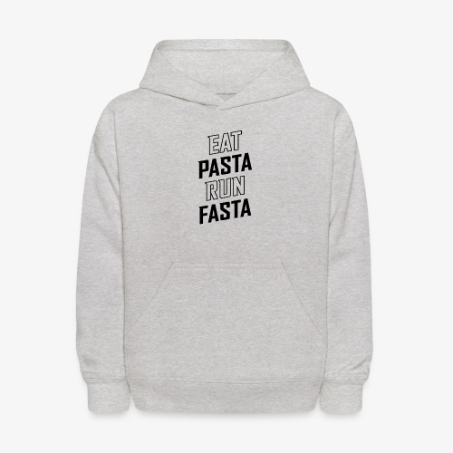 Eat Pasta Run Fasta v2 - Kids' Hoodie