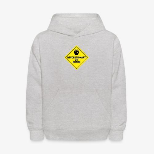 Revolutionary On Board - Kids' Hoodie