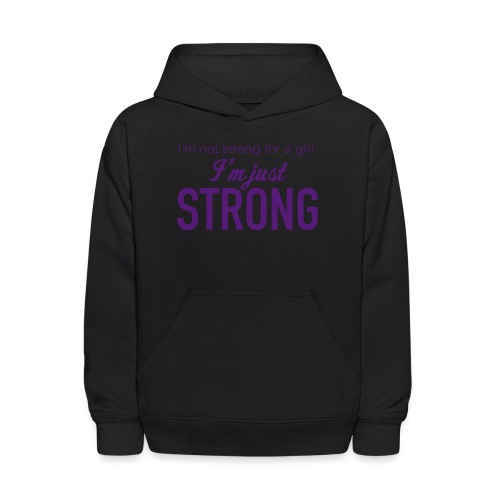 Strong for a Girl - Kids' Hoodie