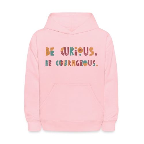 CURIOUS & COURAGEOUS - Kids' Hoodie