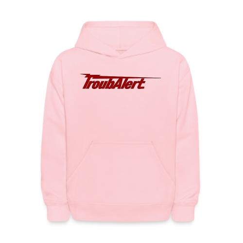 TroubAlert2 - Kids' Hoodie