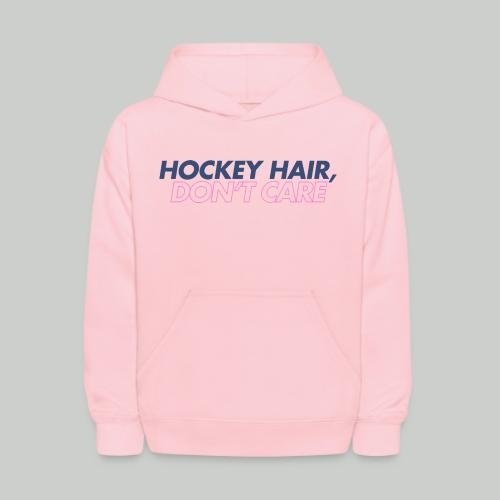 HOCKEY HAIR, DON'T CARE - Kids' Hoodie