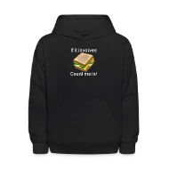 If It Involves Cheese Sandwiches Count Me In Funny - Kids' Hoodie
