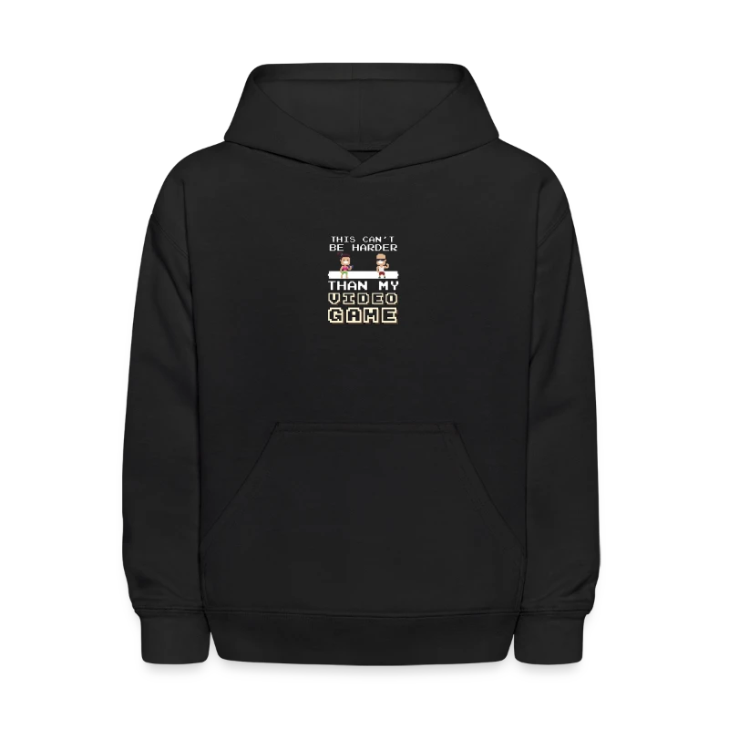 It Can't Be Harder Than My Video Game - Vintage 8 - Kids' Hoodie