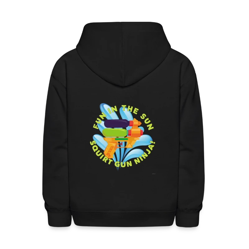 Fun In The Sun Water Blaster Squirt Gun Ninja! - Kids' Hoodie