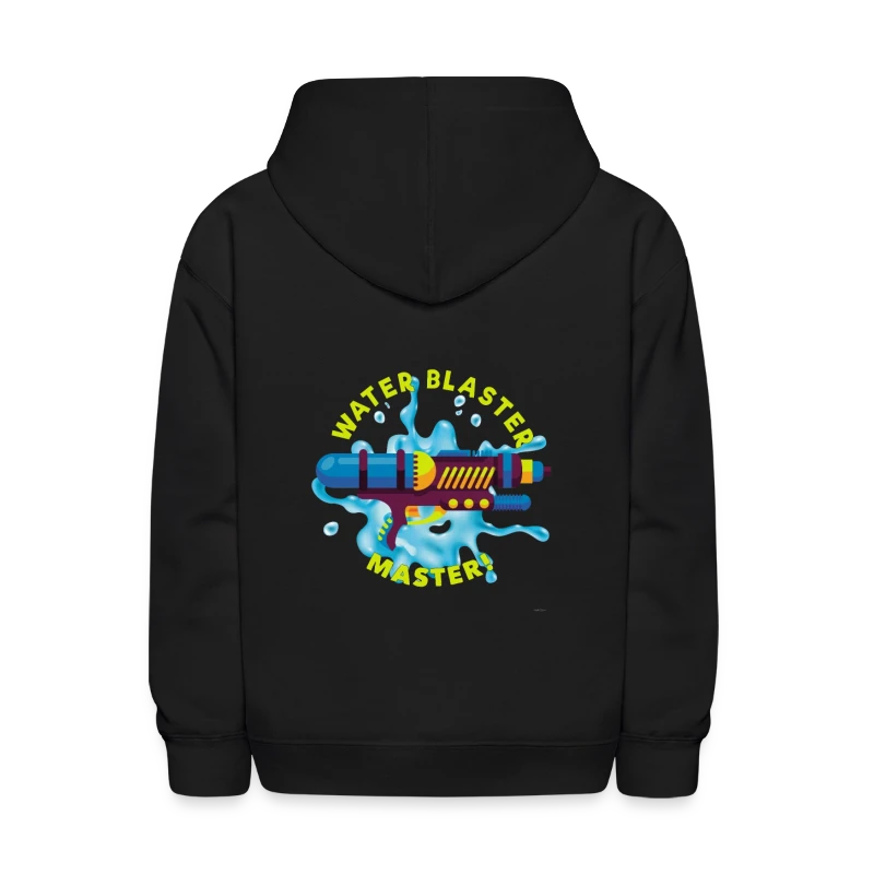 Fun In The Sun Water Blaster Master! - Kids' Hoodie