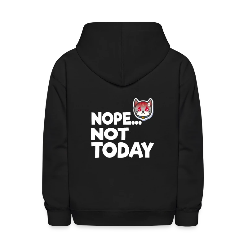 Nope Not Today Funny Cat Shirts Cats Gifts - Kids' Hoodie