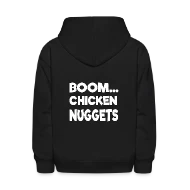 Boom Chicken Nuggets Shirt - Kids' Hoodie