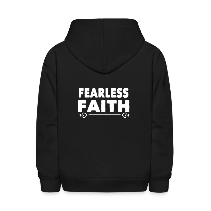 Fearless Faith quote phrase - Kids' Hoodie