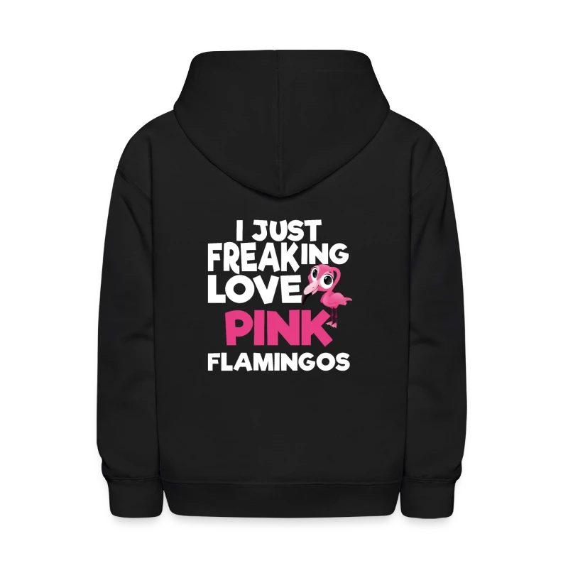I just freaking love Pink Flamingos - Kids' Hoodie