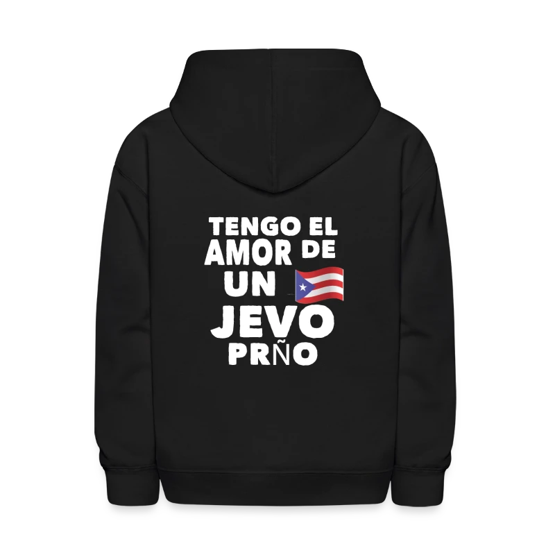 Tengo el amor una Jevo PRNO Puertorriqueño - Kids' Hoodie