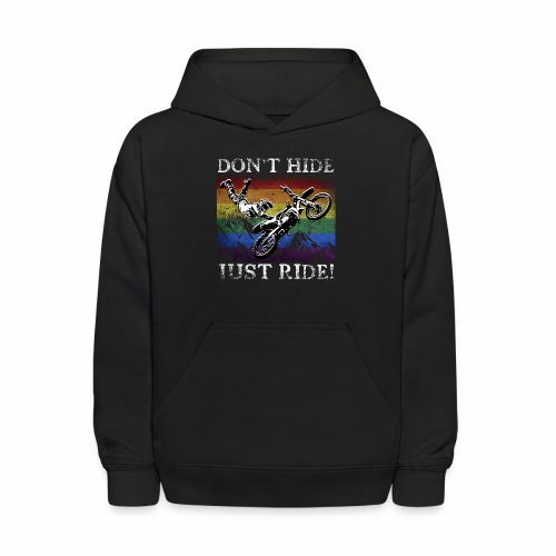 Don t Hide Just Ride - LGBTQ+ Motorcross Biker - Kids' Hoodie