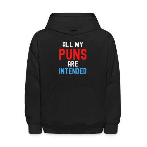 All My PUNS Are Intended (red white blue) - Kids' Hoodie